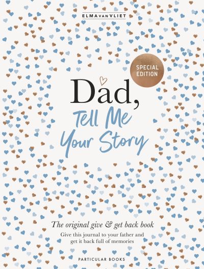 Dad Tell Me Your Story